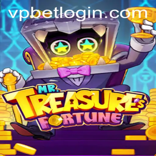 Unveiling the Exciting World of MrTreasuresFortune and VPBET