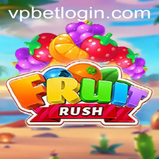 Unveiling FruitRush: A Fresh Gaming Experience with VPBET