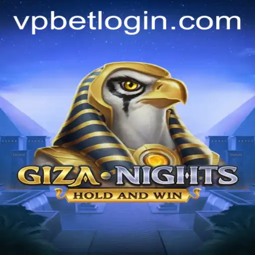 Exploring the Excitement of GizaNights and the Strategic Role of VPBET