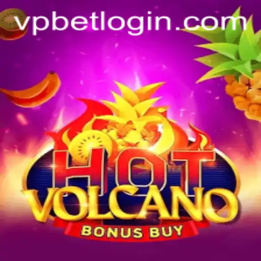 Explore the Exciting World of Hot Volcano Bonus Buy with VPBET