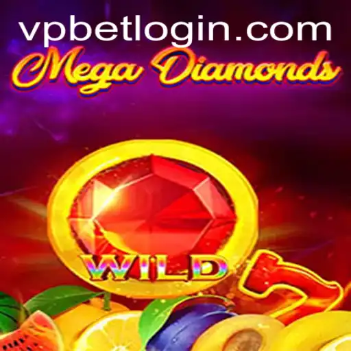 Exploring the Exciting World of MegaDiamond: A Game Revolution Powered by VPBET